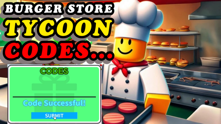 Burger Store Tycoon Codes