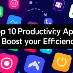 Top 10 Productivity Apps to Boost Your Efficiency in 2025