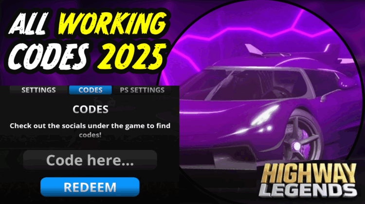Highway Legends Codes May 2025