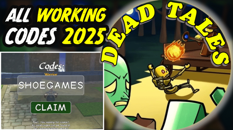 Dead Tales Codes June 2025