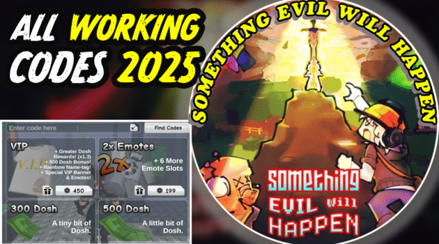 Something Evil Will Happen Codes June 2025