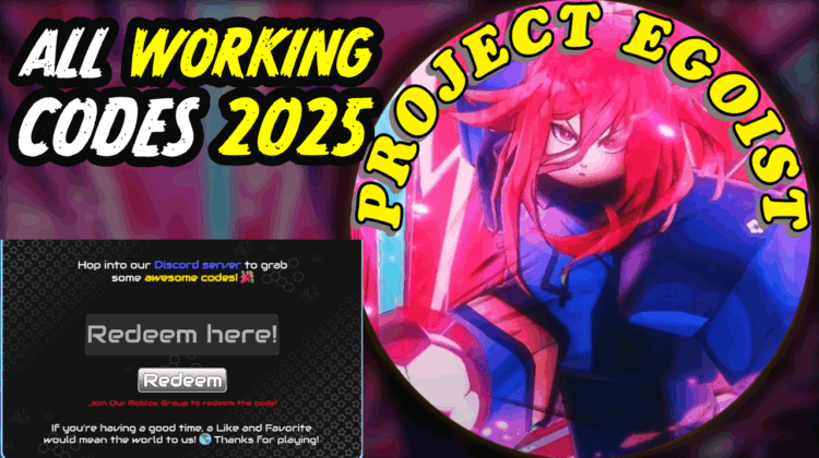 Project Egoist Codes June 2025