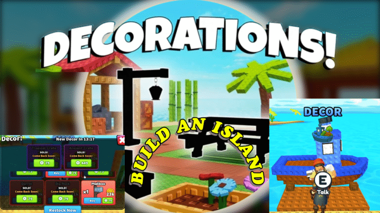 How to Get Decorations in Build an Island