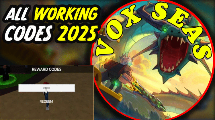 Vox Seas Codes July 2025