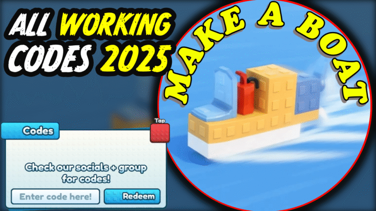 Make a Boat Codes August 2025