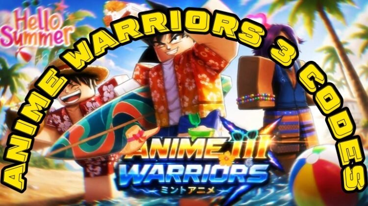 Anime Warriors 3 Codes