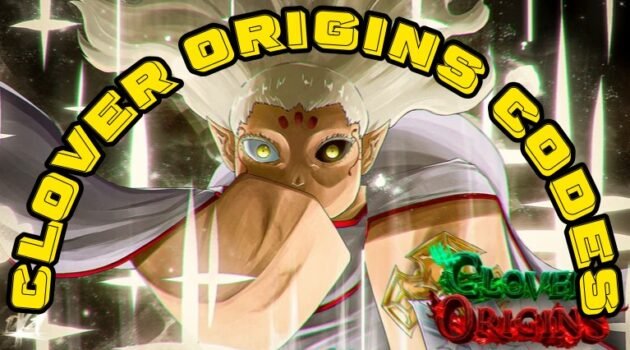 Clover Origins Codes